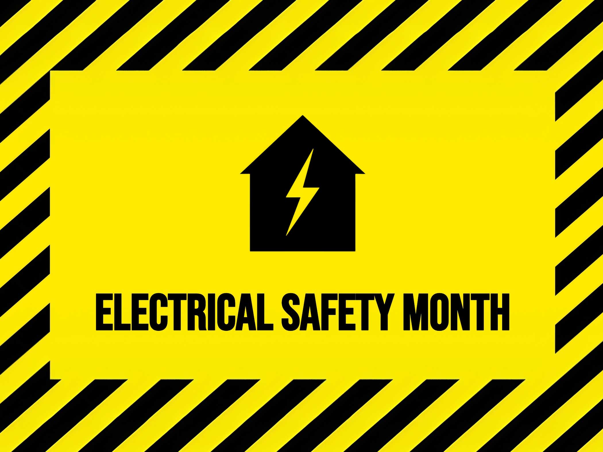 Electrical-Safety-Month-Keep-Your-Home-Safe